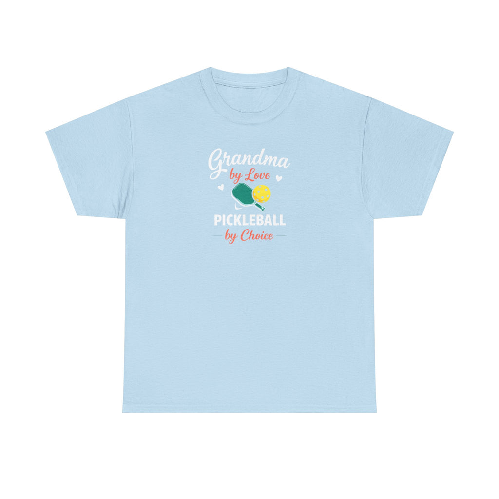 Grandma Pickleball Shirt – Grandma by Love Pickleball by Choice – Funny Nana Gigi Gift for Mother’s Day